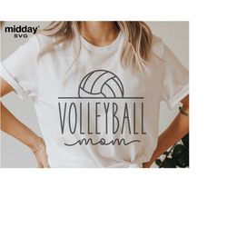 Volleyball Mom Svg, Png Svg Dxf Eps Ai, Volleyball Shirt Svg, Volleyball Mom Cut File, Cricut, Silhouette, Sublimation,