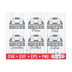 Soccer svg, Soccer mom svg, Soccer Dad svg, Soccer Brother, Soccer sister, Soccer team, Silhouette, Cricut cut file, dig