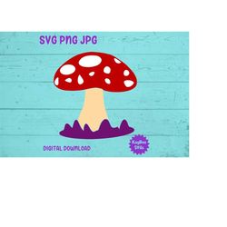 Mushroom SVG PNG JPG Clipart Digital Cut File Download for Cricut Silhouette Sublimation Printable Art - Personal Use On