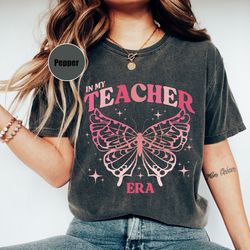 In My Teacher Era Comfort Colors Shirt, Gift for Teacher, Teacher Team Shirt, Back to School Shirt, Teacher Appreciation