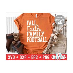 Fall Faith Family Football svg - dxf - eps - png - Fall - Autumn - Cut File - Silhouette - Cricut - Digital Download
