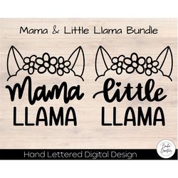 Mama & Little Llama Bundle SVG INSTANT DOWNLOAD dxf, svg, eps, png, jpg, pdf for use with Silhouette Studio/Cricut Desig