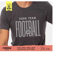 football template, svg png dxf eps, football team shirts, football logo, football mom, player number, team name, cricut