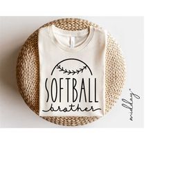 Softball Brother Svg, Png Dxf Eps, Softball Brother Shirt, Cricut Cut Files, Silhouette, Sublimation, Softball Designs,