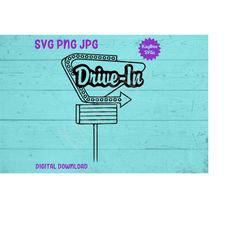 Drive-In Neon Sign - Diner Movie - SVG PNG JPG Clipart Digital Cut File Download for Cricut Silhouette - Personal Use On
