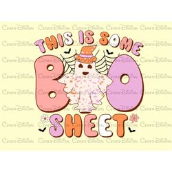 This is Some Boo Sheet Png, Funny Halloween Png, Ghost Png, Halloween shirt Png, Boo Png, Boo Sheet Png, Vintage Hallowe
