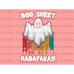 Y2K Boo Sheet Madafakas Png, Funny Halloween Png, Ghost Png, Halloween shirt Png, Boo Png, Boo Sheet Png, Vintage Hallow