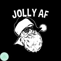 Jolly AF Retro Hipster Funny Santa Claus svg, Christmas Svg, Jolly AF Svg, Christmas Jolly Svg, Christmas Gift Svg, Merr
