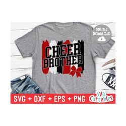 Cheer Brother svg - Cheer Cut File - Cheer Bow svg - dxf - eps - png - Cheerleader - Brush Strokes - Silhouette - Cricut