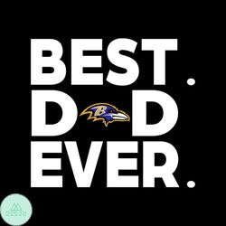 Best Ravens Dad Ever svg