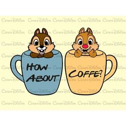 Chip And Dale How About Coffe Png, Chip Png, Dale Png, Chip And Dale Png, Chip n Dale Png, Resuce Rangers Png, Chip And