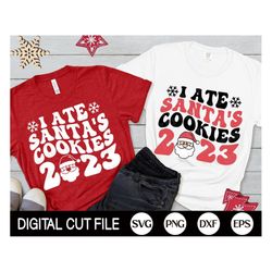 I ate Santa's Cookies SVG, Christmas 2023 Svg, Retro Christmas Svg, Santa Png, Holiday Png, Kids Christmas Shirt, Svg Fi