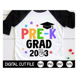 Pre-k Grade 2023 SVG, Graduation Svg, 2023 Svg, Pre-k Graduate T-shirt, Pre-k PNG, Kids Shirt Design, Svg Files for Cric
