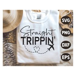 Straight Trippin SVG, Summer Quote Svg, Travel Svg, Beach Svg, Summer Vacation Shirt Svg, Png, Svg Files For Cricut