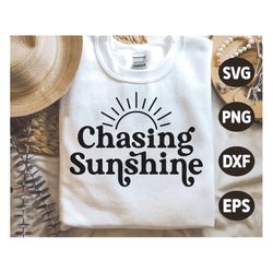 Chasing Sunshine SVG, Sunshine Svg, Summer Quote Svg, Beach Svg, Summer Vacation Shirt Svg, Png, Svg Files For Cricut