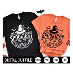 The spookiest bitch this side of Salem SVG, Trendy Halloween Svg, Witch Png, Retro Halloween Shirt, Svg Files For Cricut