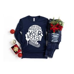 Speak Your Mind Even If Your Voice Shakes, Long Sleeve Notorious RBG Tee, Women Power, Supreme Court, Notorious RBG, Rut