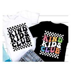 Kind Kids Club SVG, Back To School Svg, Kind Is Cool Svg, Retro Kids Shirt, Svg Files For Cricut
