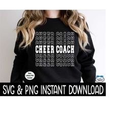 Cheer Coach Stacked SVG, Cheer Coach Stacked PNG, Cheer Coach Stacked SVG, Instant Download, Cricut Cut Files, Silhouett