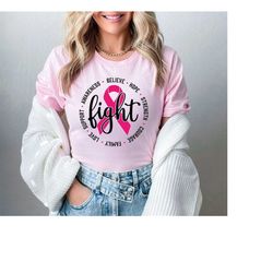 Cancer Fight Shirt, Pink Ribbon Shirt, Gift for a Cancer Fighter, Breast Cancer Month Shirt, Warrior Shirt, Motivational