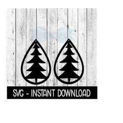 Earring SVG, Teardrop Christmas Tree Earrings SVG, SVG Files, Instant Download, Cricut Cut Files, Silhouette Cut Files,