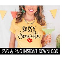Sassy Senorita Lips SVG, PNG Cinco De Mayo SVG Files, Instant Download, Cricut Cut Files, Silhouette Cut Files, Download