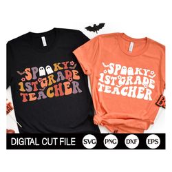Spooky First Grade Teacher SVG, Halloween Svg, 1st Grade Svg, Spooky Teacher Png, Halloween Teacher Shirt, Svg Files For