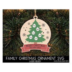 Family Christmas Ornament SVG Laser File, Christmas Tree Svg, Family Name Ornament, Family Christmas Decor, Glowforge La