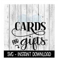 Cards And Gifts SVG, Gift Table SVG Files, Instant Download, Cricut Cut Files, Silhouette Cut Files, Download, Print