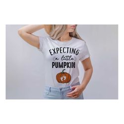 Expecting a Little Pumpkin,Pregnancy Announcement, Halloween Gender Reveal,Halloween Shirt,Halloween Shirt,Fall Shirt, H