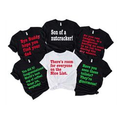 Christmas Elf Movie shirts,Elf Quotes, Elf Movie Quote Shirts,Family Buddy the Elf Shirts, Elf Movie Christmas Shirts,Ch