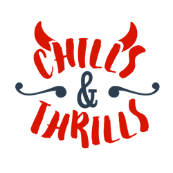 Chills and Thrills Svg, Halloween Svg, Halloween Sign Svg, Silhouette, Cricut, Printing, Dxf, Eps, Png, Svg