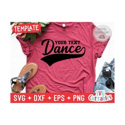 Dance svg Cut File - Dance Team - Dance Template 0025 - svg - eps - dxf - png - Silhouette - Cricut - Digital Download