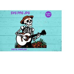Dia De Los Muertos Guitar Playing Mariachi Skeleton SVG PNG JPG Clipart Cut File Download for Cricut Silhouette Art - Pe