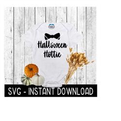 Halloween Baby Bodysuit SVG, Halloween Hottie SVG Files, Instant Download, Cricut Cut Files, Silhouette Cut Files, Downl