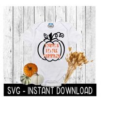 Halloween Baby Bodysuit SVG, Mama's Little Pumpkin SVG Files, Instant Download, Cricut Cut Files, Silhouette Cut Files,