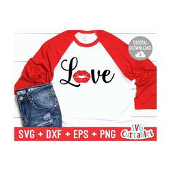 Valentine's Day svg - Love - Lips - Valentines svg - dxf - eps - png - Silhouette - Cricut - Cut File -  Digital Downloa