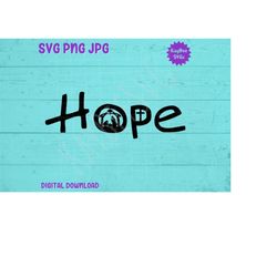 Hope Nativity Christmas Jesus SVG PNG JPG Clipart Digital Cut File Download for Cricut Silhouette Sublimation Printable