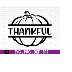 Thankful SVG, Thankful pumpkin svg. Fall svg. Kids Thanksgiving. Cute Thanksgiving svg. Thanksgiving svg.Fall decor svg.