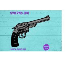 Revolver Gun SVG PNG JPG Clipart Digital Cut File Download for Cricut Silhouette Sublimation Printable Art - Personal Us