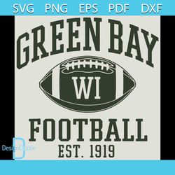 Green Bay Football est 1919 svg, Green Bay Packers svg, football svg, WI football svg, Green Bay Packers shirt, Green Ba