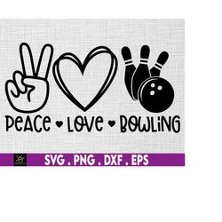 Peace Love Bowling svg, Bowling svg, Peace Love SVG, Heart svg, Bowling ball svg, Bowling cricut svg, Bowling sublimatio