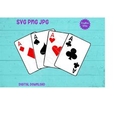 Four Aces Playing Cards SVG PNG Jpg Clipart Digital Cut File Download for Cricut Silhouette Sublimation Printable Art -