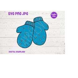 Winter Mittens SVG PNG JPG Clipart Digital Cut File Download for Cricut Silhouette Sublimation Printable Art - Personal