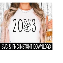 Happy New Year 2023 SVG, New Years SVG, New Year Shirt PnG Instant Download, Cricut Cut File, Silhouette Cut File, Downl