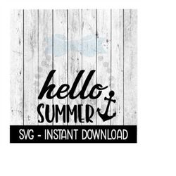 Hello Summer SVG, Beach Summer SVG, SVG Files Instant Download, Cricut Cut Files, Silhouette Cut Files, Download, Print