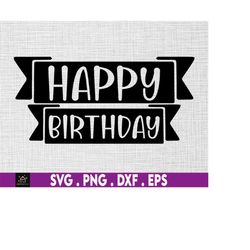 Happy Birthday Banner svg, Birthday svg, Birthday party svg, Instant Digital Download files included!