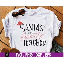 Santa's Favorite Teacher Svg Png, Christmas Teacher Svg, Xmas Svg , Christmas Bauble, Holiday Season Svg