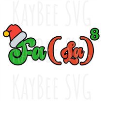 Christmas - Fa (La)8 - Fa La La - Deck the Halls - SVG PNG JPG Clipart Digital Cut File Download for Cricut Silhouette -