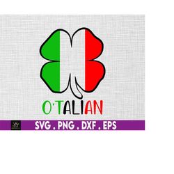 Otalian Italian Svg, St Patrick's Day Svg, Lucky Italian Shamrock Svg, Irish Svg, Shamrock Svg, Svg for Cricut, Silhouet